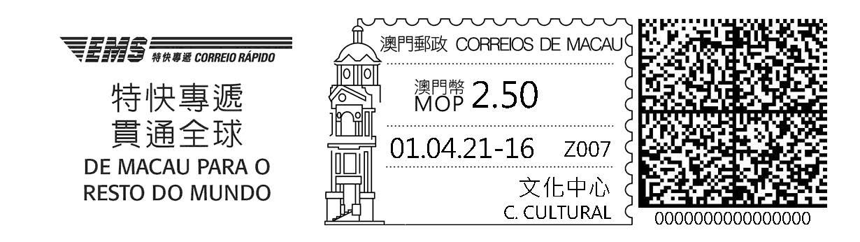 New Label with Franking Impression and Publicity Slogan Impression of Postal  Label Printer in Cultural Centre Post Office – Macao SAR Government Portal